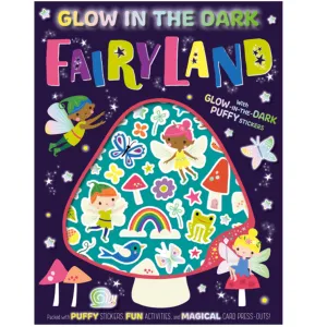 Make Believe Ideas: Glow in the DarkFairyLand Paperback Book)